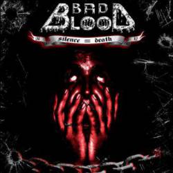 Bad Blood (CRO) : Silence = Death